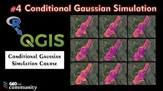Implementing Conditional Gaussian Simulation. #4
