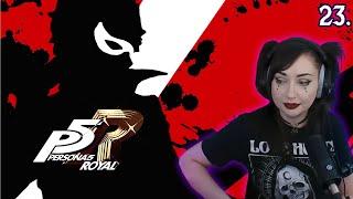 Persona 5 Royal - First Playthrough - Part 23