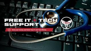 Free it and tech support powered by Your IT and Tech Mates