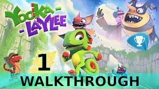 Yooka-Laylee - Tutorial - Walkthrough Part 1