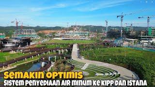 SEMAKIN OPTIMIS‼️Sistem Penyediaan Air Bersih Layak Minum Untuk Kawasan Istana dan KIPP Nusantara