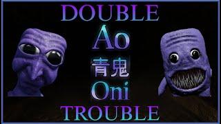 [Pillar Chase 2] Double Trouble Ao Oni & Fuwatti