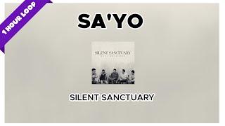 Silent Sanctuary - Sa'yo (1 Hour Loop Music)