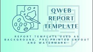 Odoo Report PDF Template | Set Background, Pre-printed Layout or Watermark | Odoo Support by MAC5