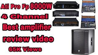 ATI PRO Ex 8000W Best Amplifier Review Video 1M Views technical mix