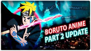 BORUTO Anime PART 2 Release UPDATE ️ Boruto 2 Blue Vortex Anime 2027-2028