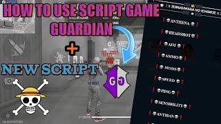 HOW TO USE FREE FIRE SCRIPT GAME GUARDIANAIMBOT, AIM LOCK AWM,SEMI AIMBOT,ANTHENA,ANTIBAN‍️