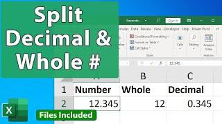 Split Numbers into Whole and Decimal without Rounding - Excel Quickie 82
