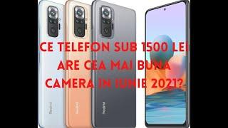 Care este telefonul sub 1500 lei cu cea mai buna camera in iunie 2021