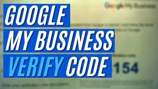 Entering Your Google My Business Verification Code