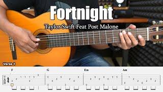 Fortnight - Taylor Swift (Feat. Post Malone) - Fingerstyle Guitar Tutorial + TAB & Lyrics