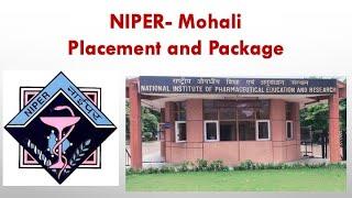 NIPER placement | NIPER Mohali Placement | Placement and package of NIPER