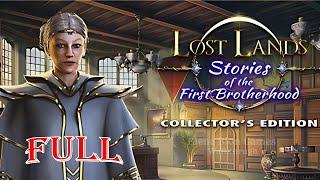 Lost Lands 9: Stories of The First Brotherhood CE & F2P FULL Game Walkthrough Let's Play