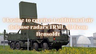 Ukraine to receive 4 additional air defense radars TRML-4D from Hensoldt