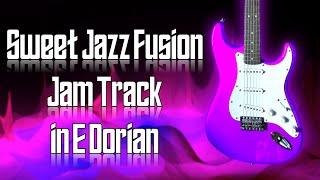 Sweet Jazz Fusion Jam Track in E Dorian  Guitar Backing Track