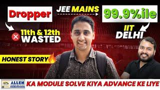 Class 11th Wasted Still Got IIT Delhi🫡| IIT JEE Story of Dropper @ShreenathJha| IIT Motivation