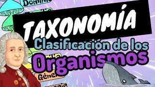 TAXONOMÍA [clasificación de los seres vivos en 3 minuto]guía examen unam-ipn-comipems