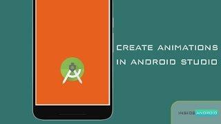 Create animations in Android Studio in simple steps