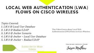 Local Web Authentication (LWA) Flows on Cisco Wireless