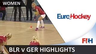 Belarus v Germany - Bronze Medal Match Highlights - Women's EuroHockey Indoor Championships 2016