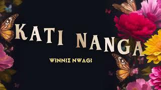 Winnie Nwagi - Kati Nanga (Official Audio)