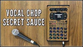 SP-404MKII Vocal Chop Secret Sauce: Effects & Recording Techniques Tutorial