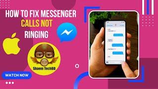 How to Fix Messenger Calls Not Ringing ios ( After New Updates 2023 )