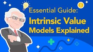 Understanding the Intrinsic Value Models: Essential Insights