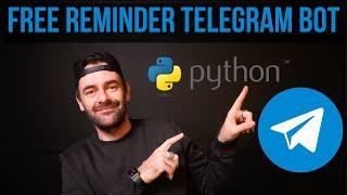 How to send reminder Telegram messages automatically with Python BOT for FREE everyday