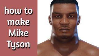 How to make Mike Tyson in undisputed!