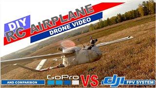 DIY RC airplane. Free flight /aerobatics /acute moments.  Video : Fpv drone +Gopro7 & DJI FPV system