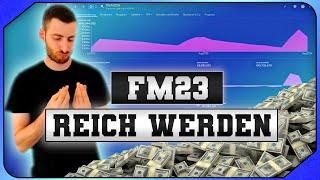 im FM23 Reich werden ! Finanz Tipps & Tricks