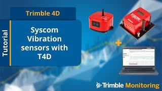 T4D - Configure Syscom Vibration Sensors