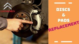 Change of brake pads and discs - Citroen C4, C4 Picasso, C3