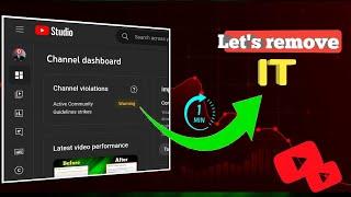 Remove youtube warning strike in 1 minute | Youtube community guidelines strike remove