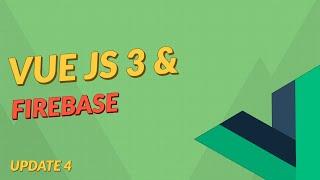 Vue JS 3 Course (Image Upload) - Development Update #4