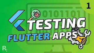 Flutter Testing Guide for Beginners - Part 1: Unit Tests & Setup