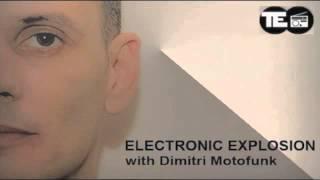 Electronic Explosion 03 with Dimitri Motofunk on Fnoob Techno Radio