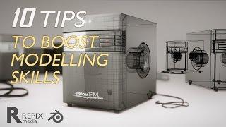 Blender Tutorial | 10 Tips To Boost Your Modelling Skills