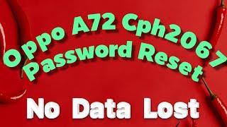 Cph2067 Factory Data Reset - Oppo A72 Factory Data Reset Data Safe