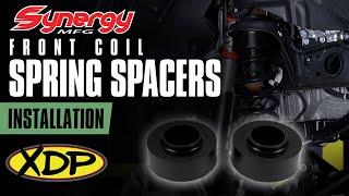 How to Install Synergy Coil Spring Spacers | XDP Installs