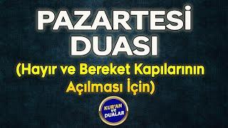 PAZARTESİ DUASI DİNLE Günün Duası Kuran ve Dualar