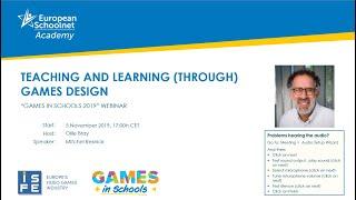 Games in Schools 2019: Webinar with Mitchel Resnick - "Teaching and Learning (through) Games Design"