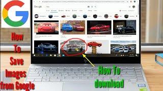 How to download Free Images from Google on laptop
