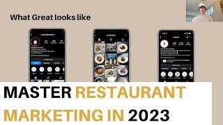 Mastering Modern Restaurant Marketing: Tips for Success in 2023