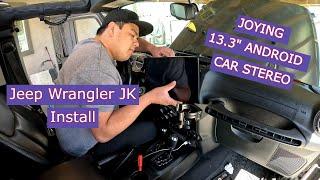 Jeep Wrangler JK Joying 13.3" Android Radio Installation