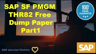 SAP SF PMGM THR82 Free Dump Paper  Part1