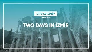 Two days in İzmir