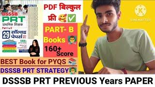 DSSSB PRT PREVIOUS Years PAPERS  DSSSB PRT BEST STRATEGY‍ DSSSB PRT BOOKS DSSSB PRT NOTIFICATION