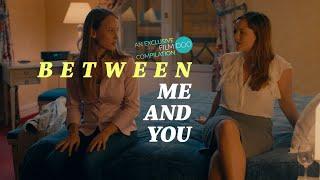 Between Me and You (LGBT, Female Sexuality, Lesbian) FILMDOO EXCLUSIVE COMPILATION - TEASER CLIP